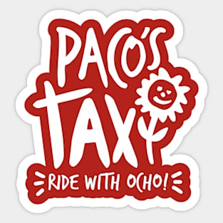 Paco's Taxi (White on Red) Sticker